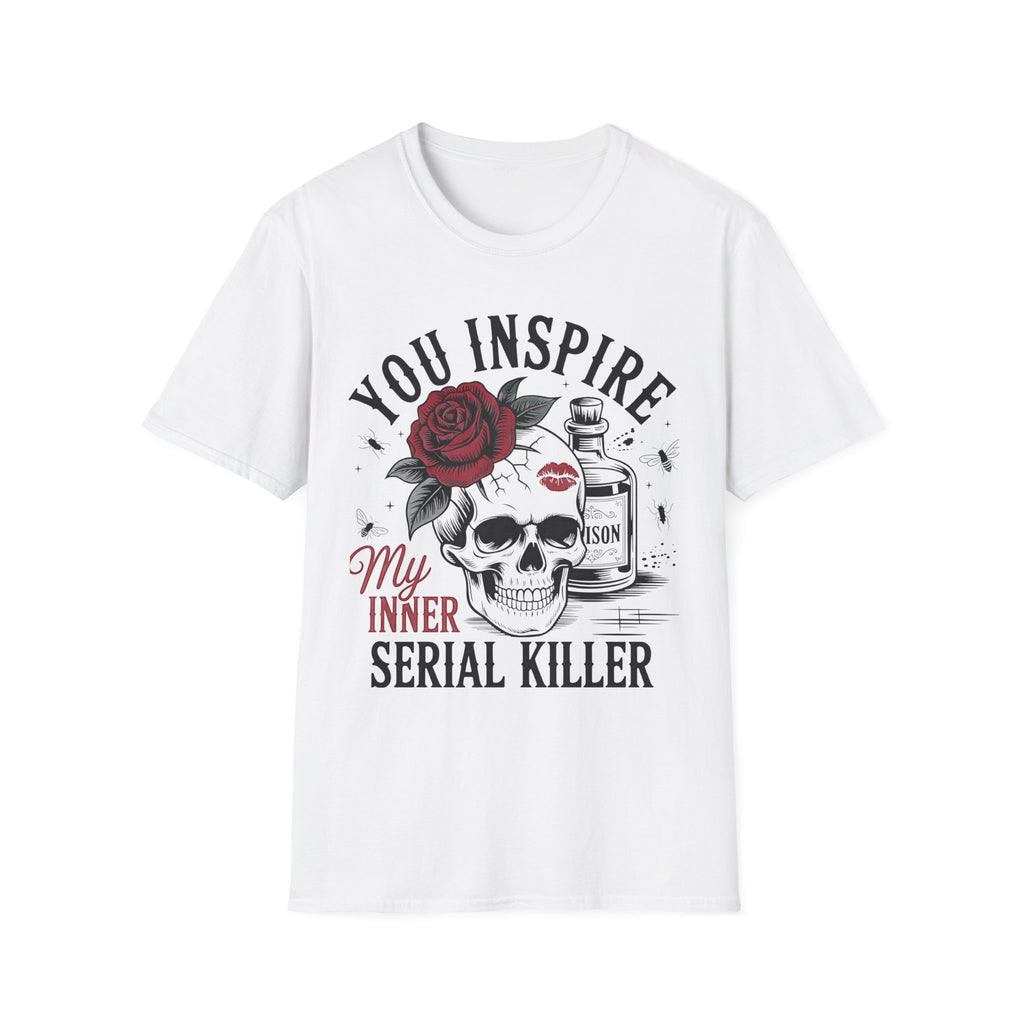 Skull Rose 'You Inspire My Inner Serial Killer' Graphic T-Shirt