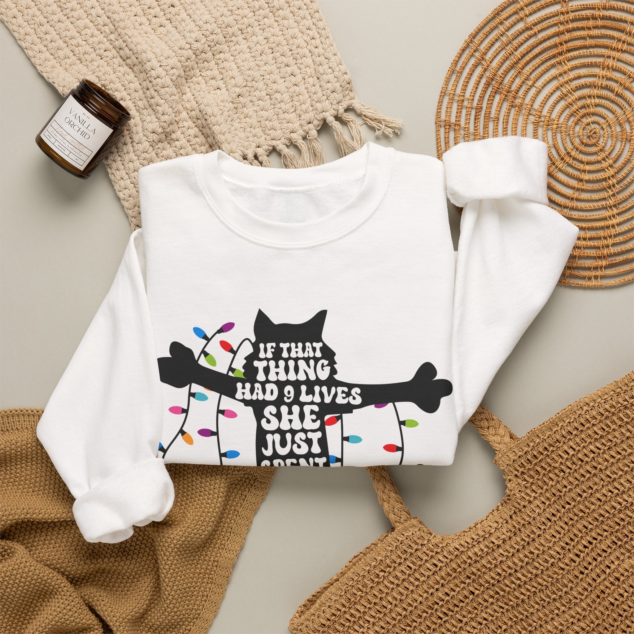 Cat Christmas Sweatshirt — "If That Thing Had 9 Lives She Just Spent Them All" Holiday Crewneck