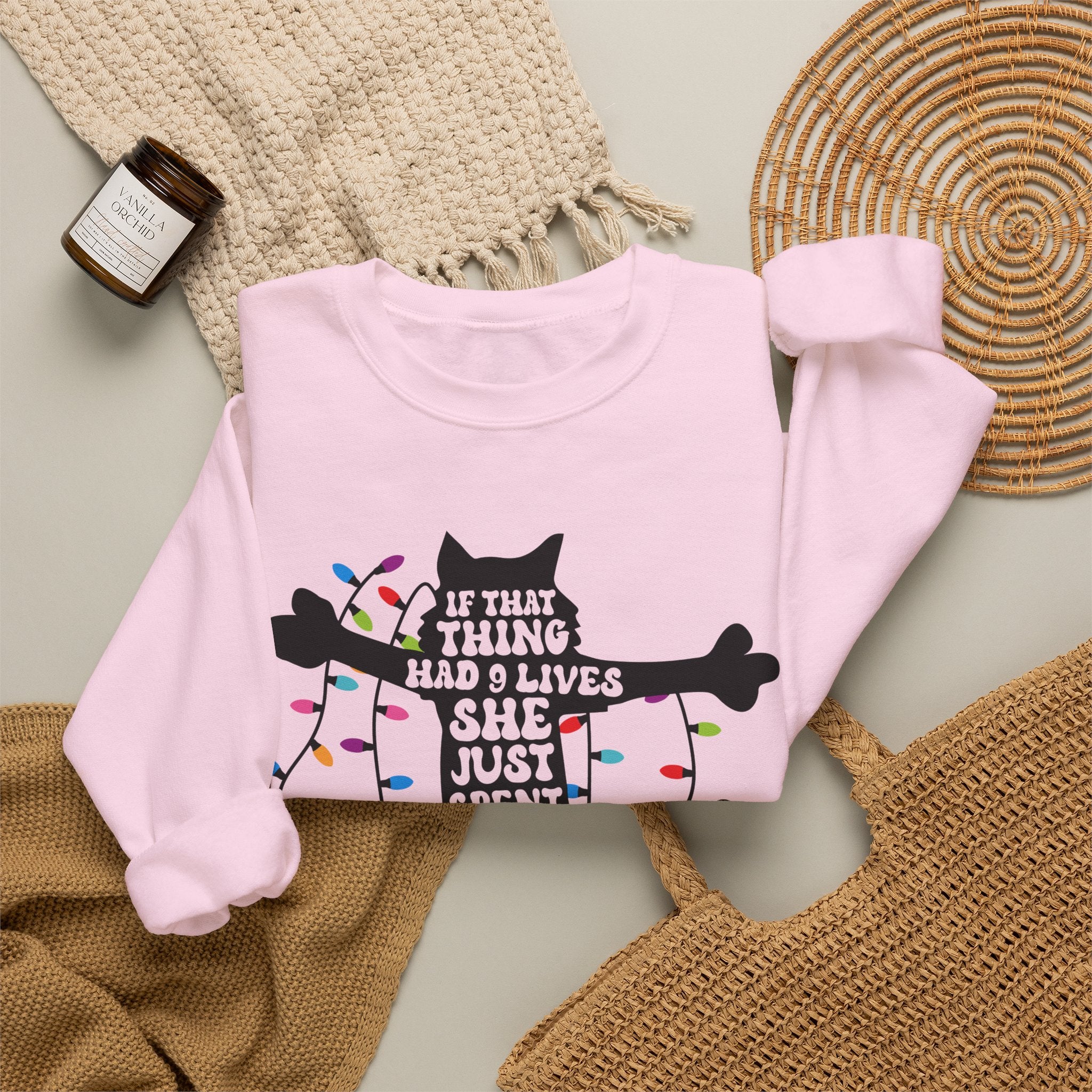 Cat Christmas Sweatshirt — "If That Thing Had 9 Lives She Just Spent Them All" Holiday Crewneck